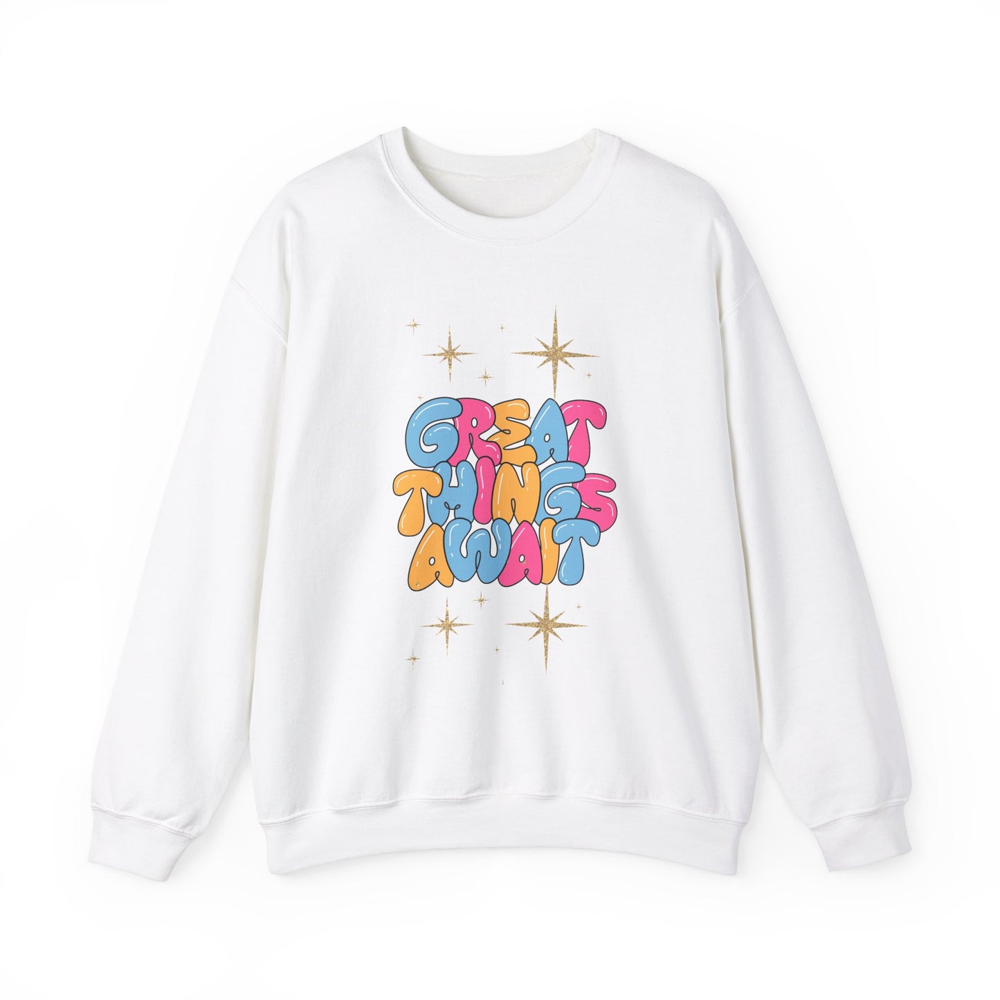 Great Things Await Women's Crewneck Sweatshirt - Cozy and Inspirational Casual Wear