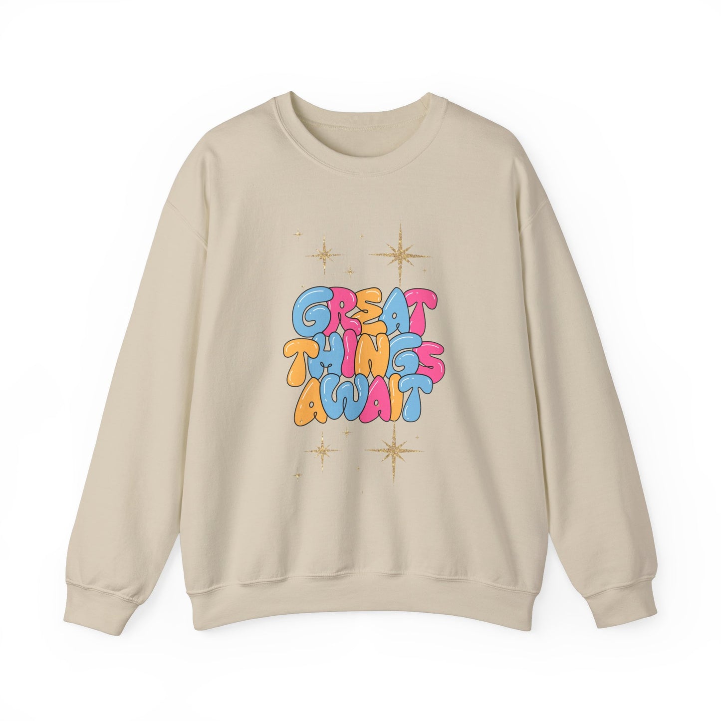 Great Things Await Women's Crewneck Sweatshirt - Cozy and Inspirational Casual Wear